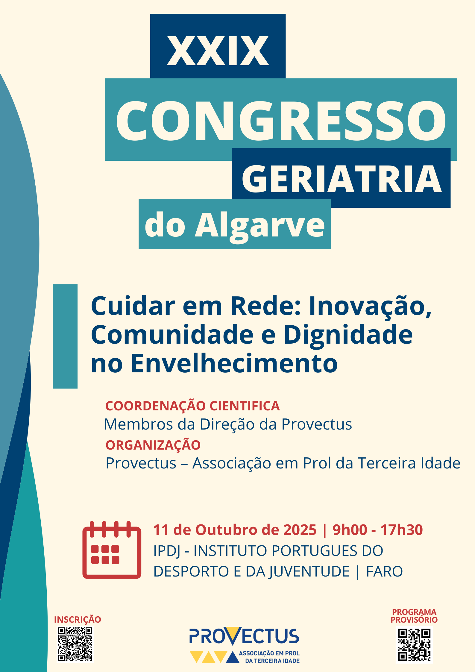 XXIX CONGRESSO DE GERIATRIA DO ALGARVE | Cuidar em Rede: Inovação, Comunidade e Dignidade no Envelhecimento
